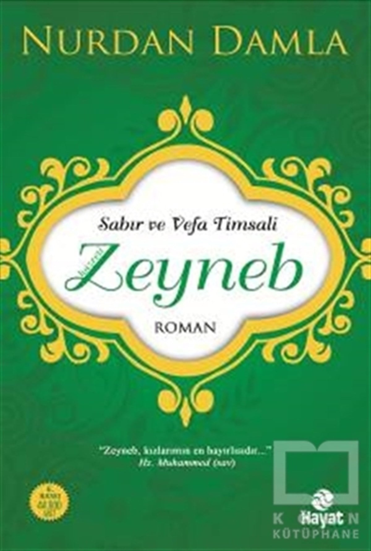 Nurdan DamlaEdebiyat - RomanHazreti Zeyneb