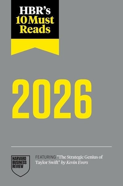 Harvard Business ReviewBusiness and EconomicsHBR's 10 Must Reads 2026