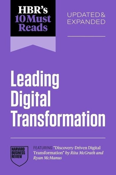 Harvard Business ReviewBusiness and EconomicsHBR's 10 Must Reads on Leading Digital Transformation