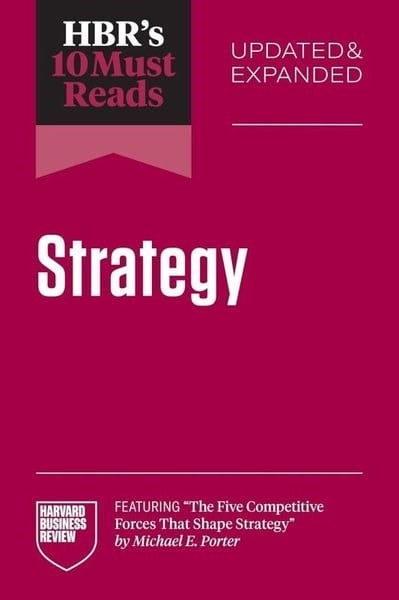 Harvard Business ReviewBusiness and EconomicsHBR's 10 Must Reads on Strategy