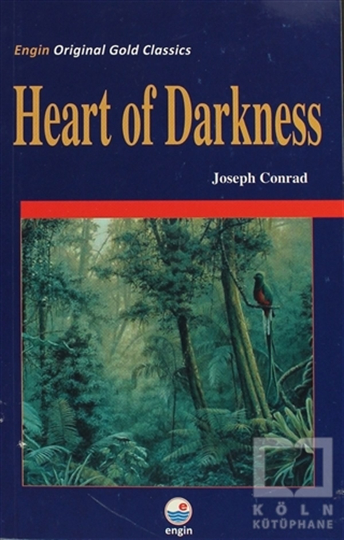 Joseph ConradGenel KonularHeart of Darkness
