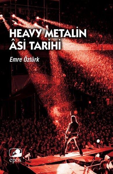 Emre ÖztürkMüzik KitaplarıHeavy Metalin Asi Tarihi
