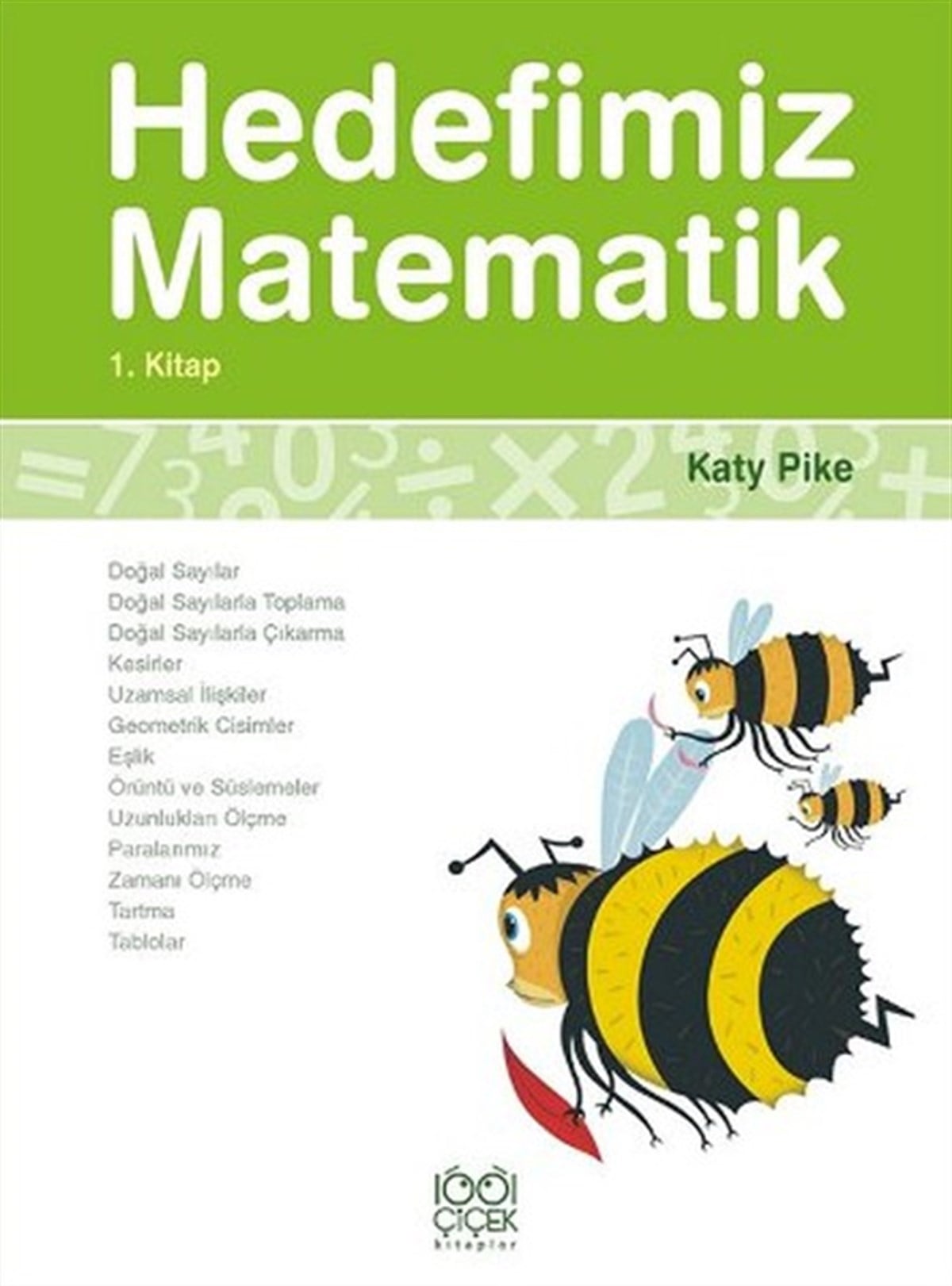 Katy PikeEtkinlik KitaplarıHedefimiz Matematik 1