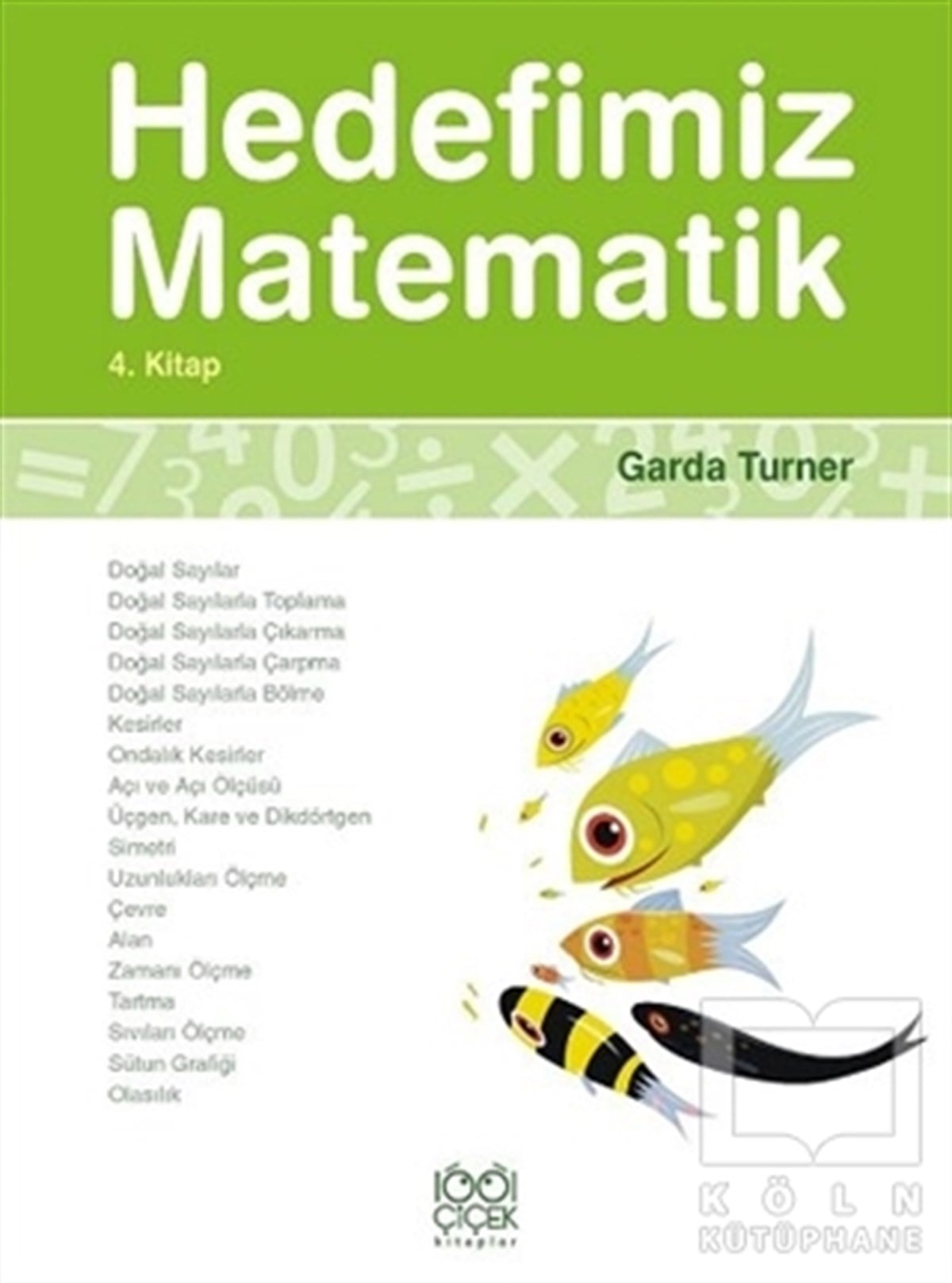 Garda TurnerDiğerHedefimiz Matematik 4. Kitap