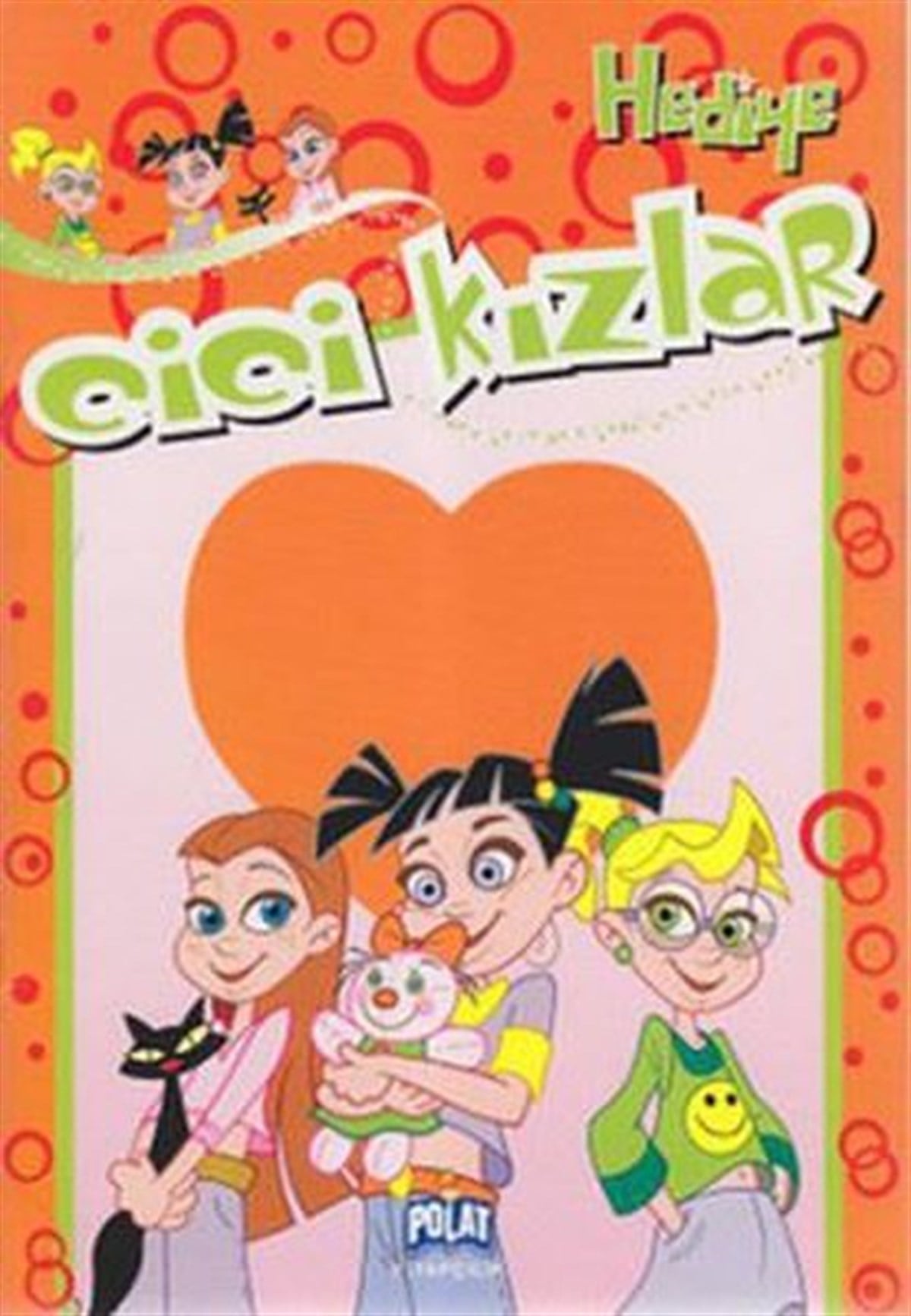 Öykü ZerremÇocuk Masal KitaplarıHediye - Cici Kızlar