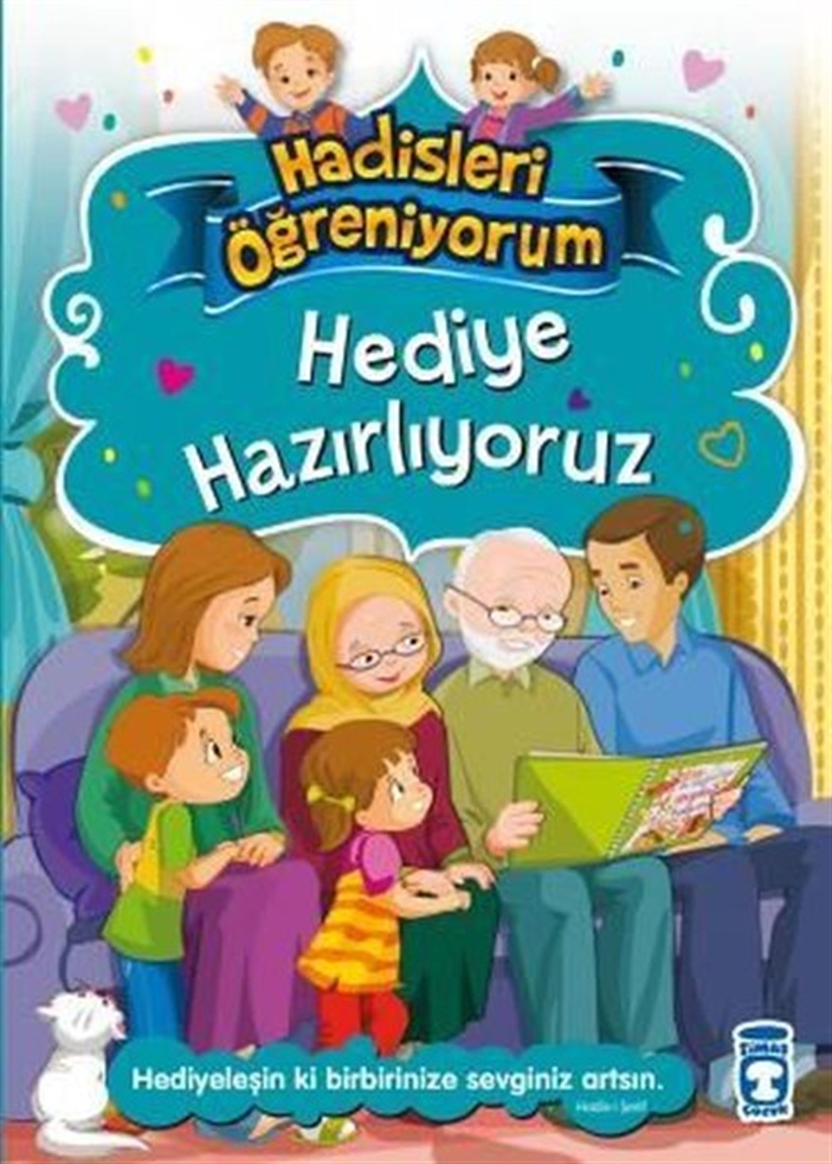 Nurşen ŞirinIslami Çocuk KitaplariHediye Hazırlıyoruz - Hadisleri Öğreniyorum