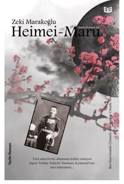 Zeki MarakoğluTürk RomaniHeimei - Maru