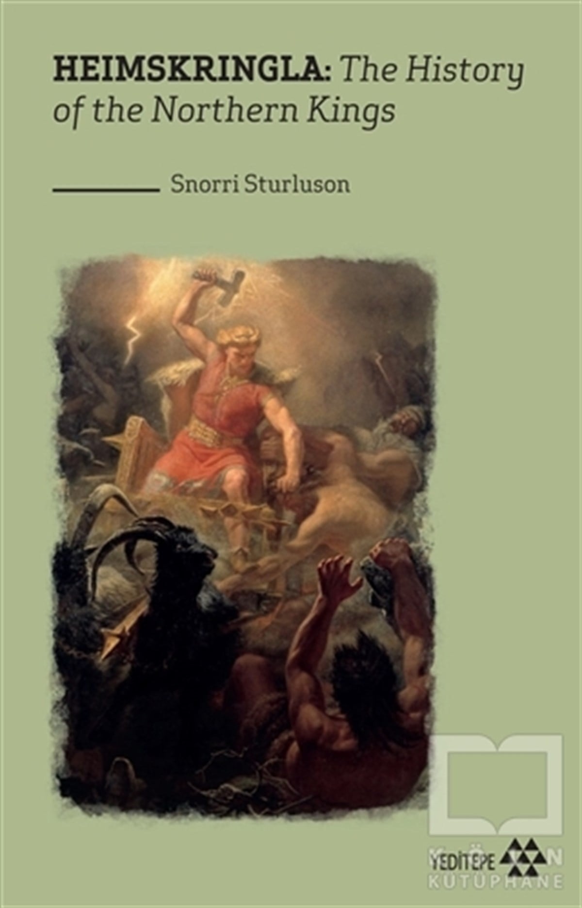 Snorri SturlusonYabancı Dilde KitaplarHeimskringla:The History Of The Northern Kings