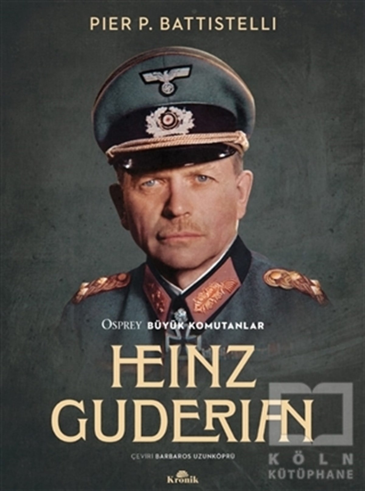 Pier P. BattistelliDünya Tarihi KitaplarıHeinz Guderian