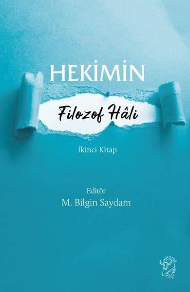 KolektifFelsefe BilimiHekimin Filozof Hali İkinci Kitap