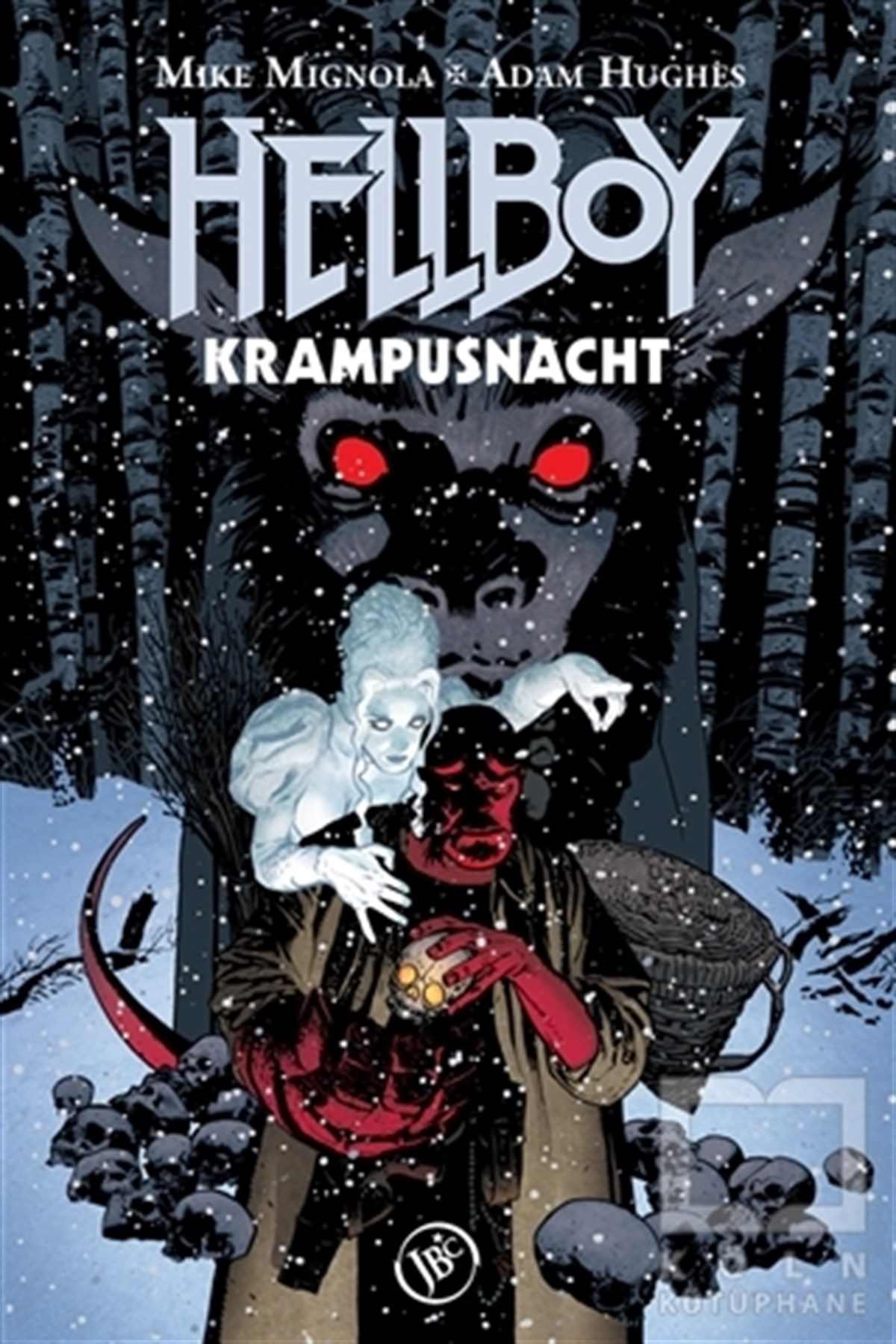 Mike MignolaÇizgi RomanHellboy - Krampusnacht