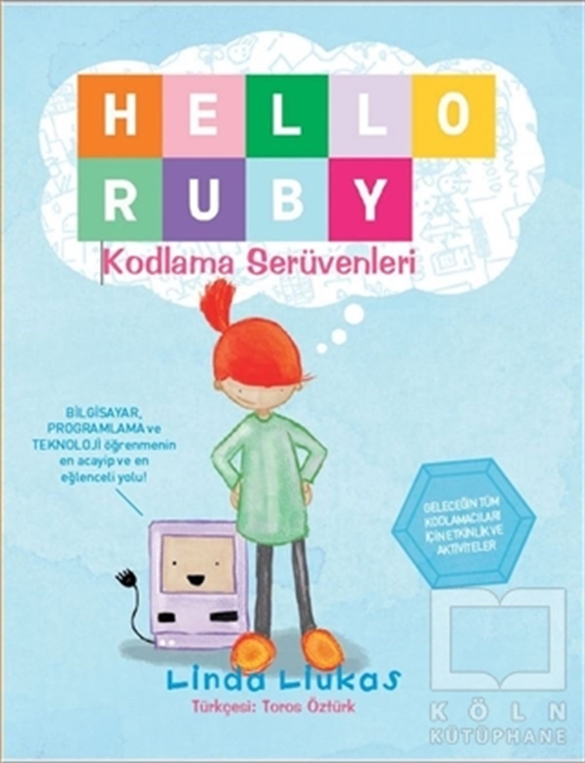 Linda LiukasDiğerHello Ruby - Kodlama Serüveni