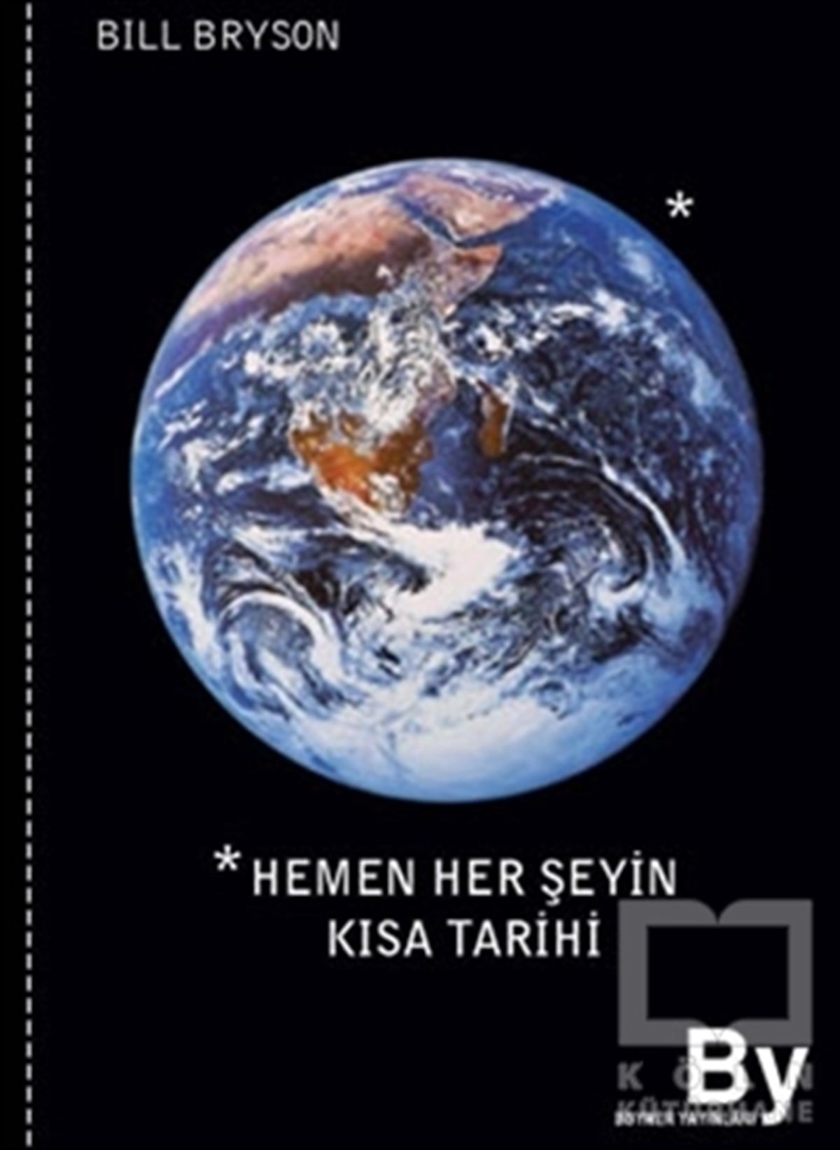 Bill BrysonBilim TarihiHemen Her Şeyin Kısa Tarihi