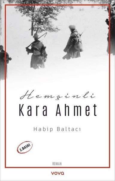 Habip BaltacıTürk RomaniHemşinli Kara Ahmet