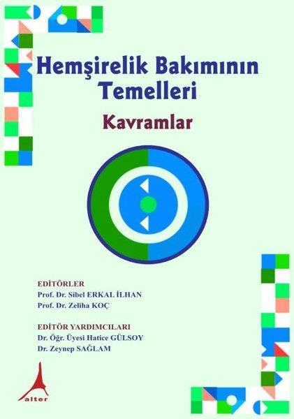 KolektifDigerHemşirelik Bakımının Temelleri - Kavramlar