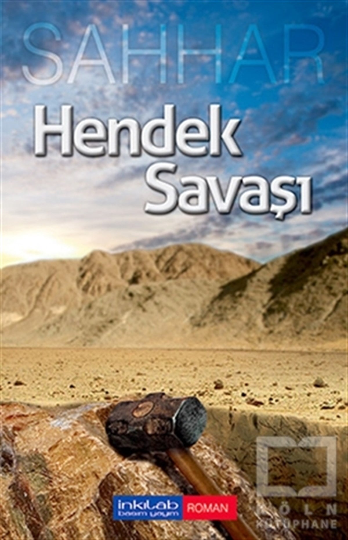 Abdülhamid Cude Es-SahharTürk EdebiyatıHendek Savaşı