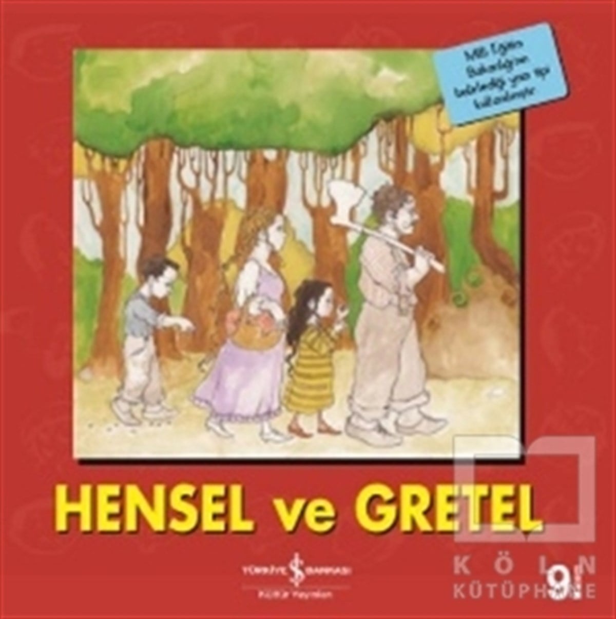 KolektifHikayelerHensel ve Gretel