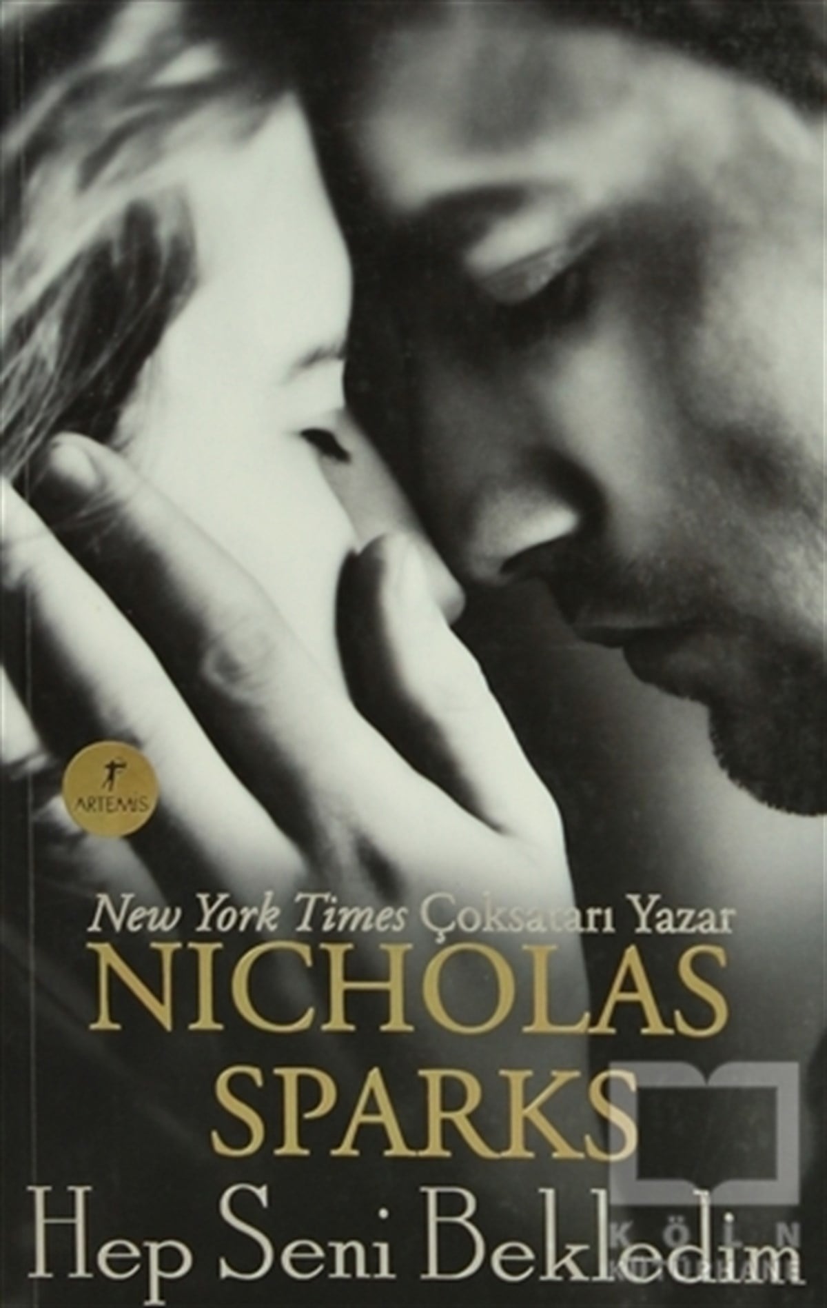 Nicholas SparksAşkHep Seni Bekledim