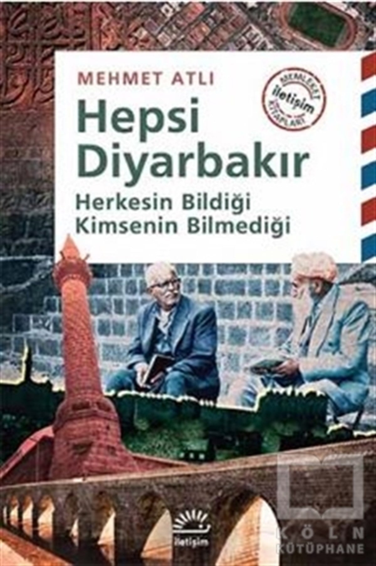 Mehmet AtlıAnlatıHepsi Diyarbakır