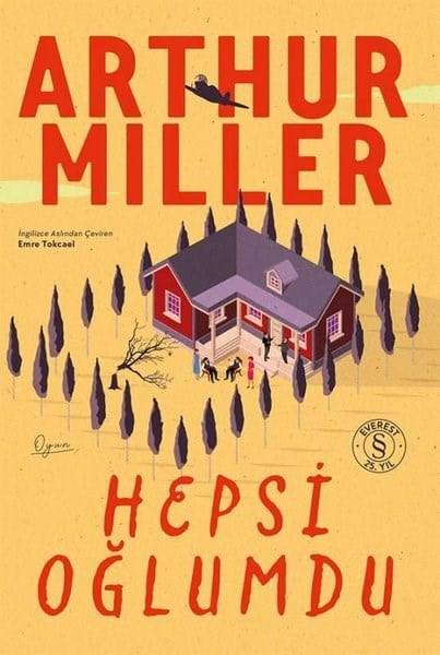 Arthur MillerDünya OyunlarıHepsi Oğlumdu