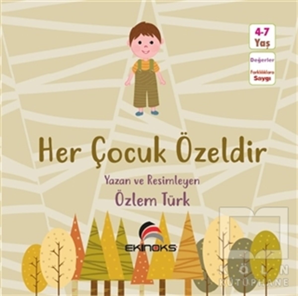 Özlem TürkÇocuk Hikaye KitaplarıHer Çocuk Özeldir