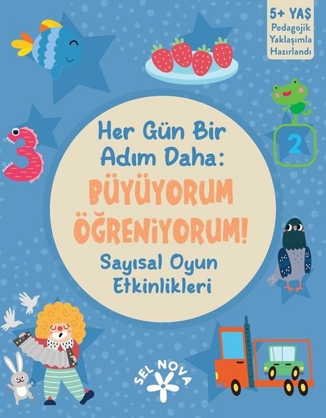 KolektifEgitim Etkinlik KitaplariHer Gün Bir Adım Daha: Büyüyorum Öğreniyorum! Sayısal Oyun Etkinlikleri 5+ Yaş