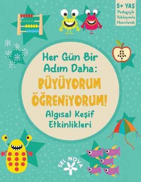 KolektifEgitim Etkinlik KitaplariHer Gün Bir Adım Daha: Büyüyorum Öğreniyorum! Algısal Keşif Etkinlikleri 5+ Yaş