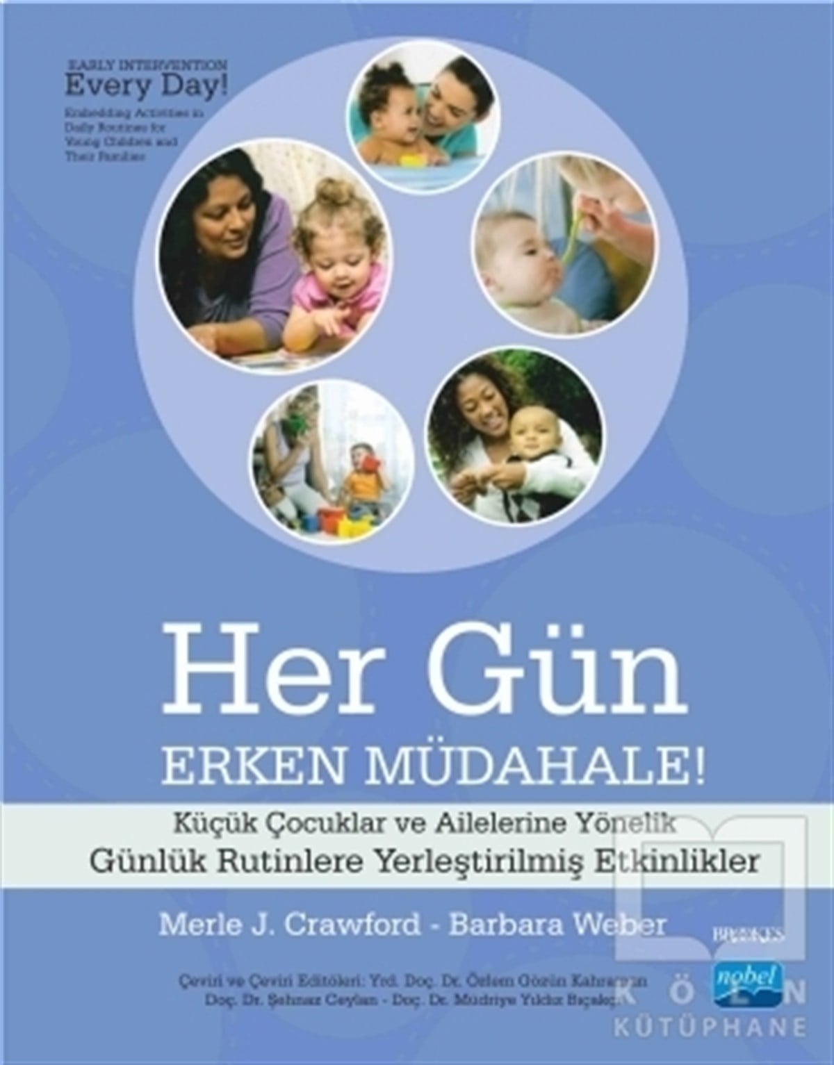 Merle J. CrawfordKişisel GelişimHer Gün Erken Müdahale