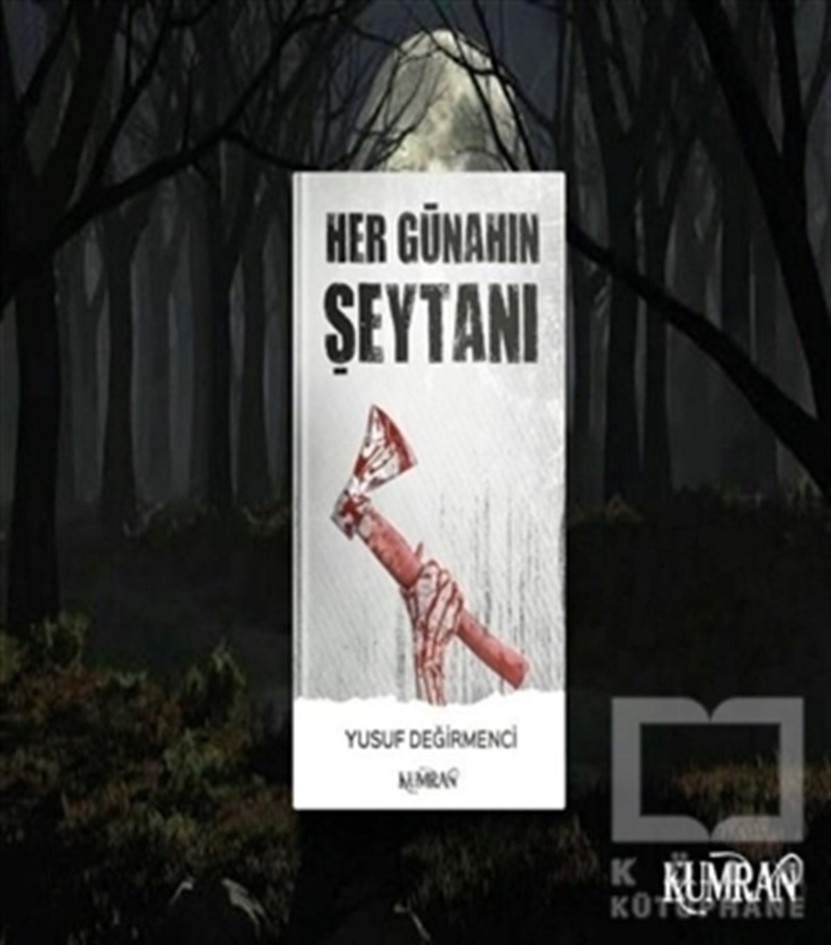 Yusuf DeğirmenciRomanHer Günahın Şeytanı