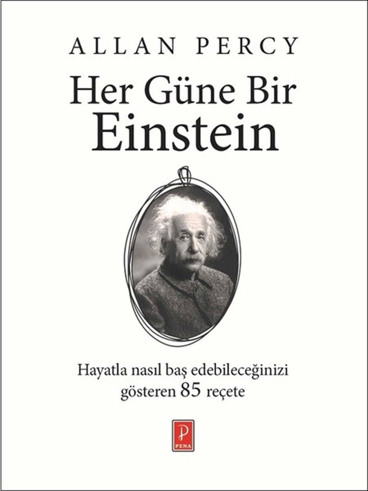 Pınar Gökpar CubellsKişisel Gelişim KitaplarıHer Güne Bir Einstein
