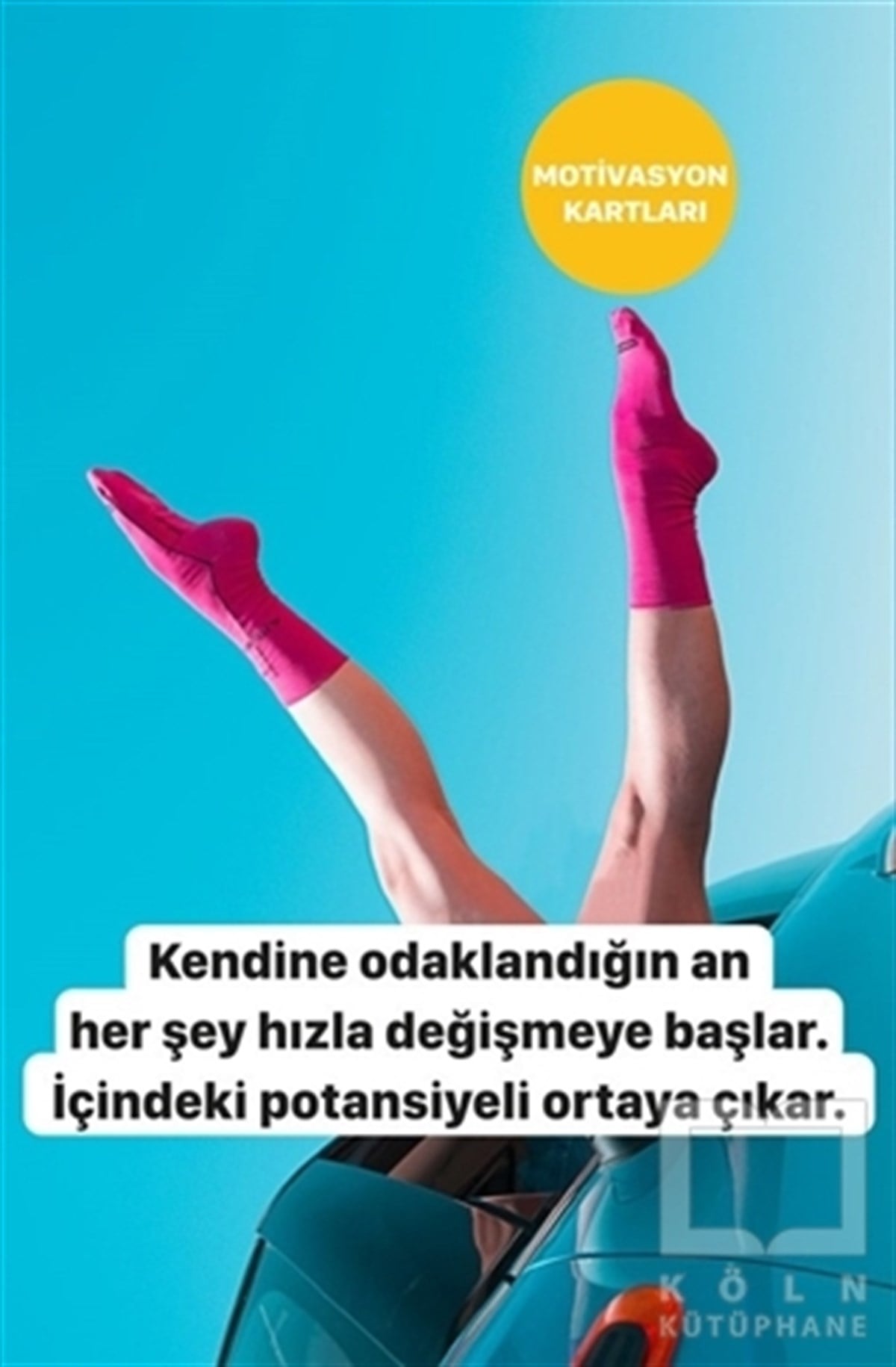 Gamze AlparslanKişisel Gelişim KitaplarıHer Güne Bir Motivasyon Kartı