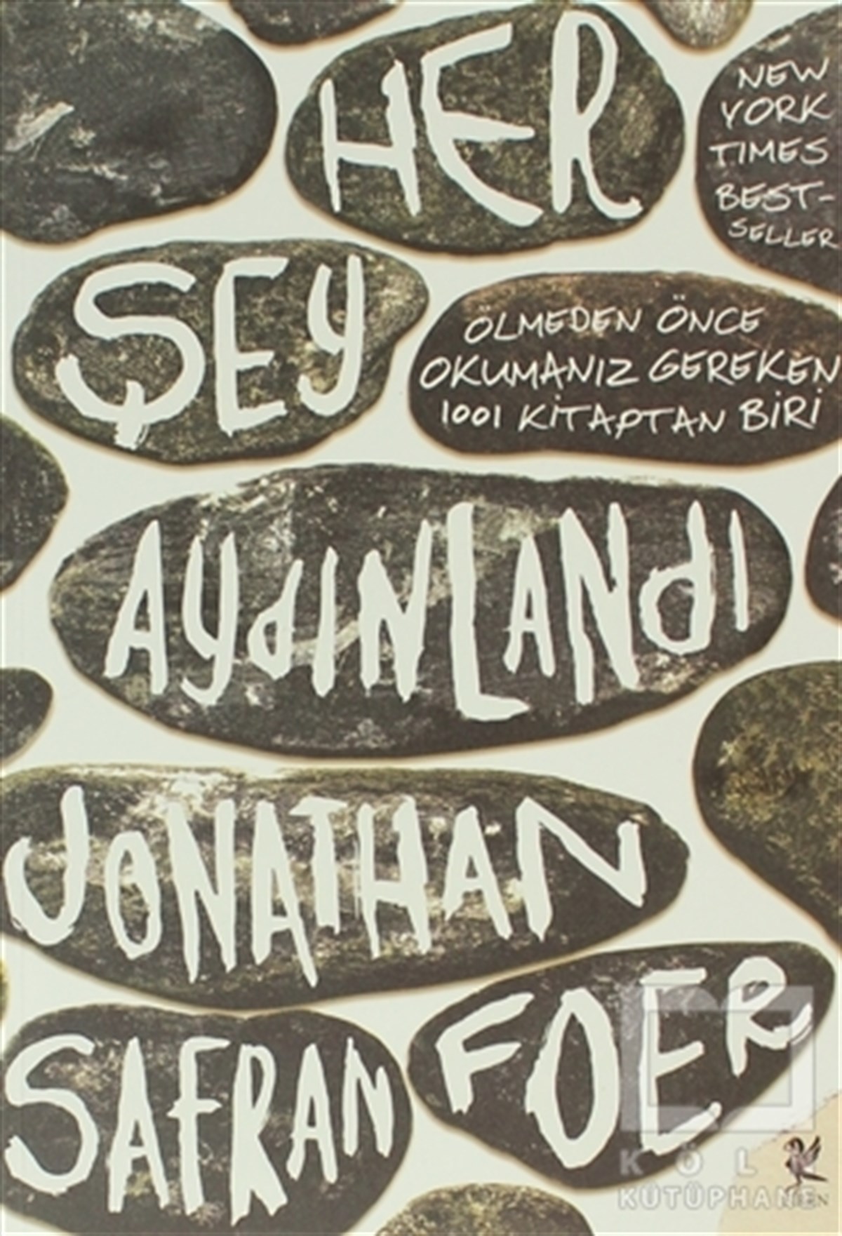 Jonathan Safran FoerRomanHer Şey Aydınlandı