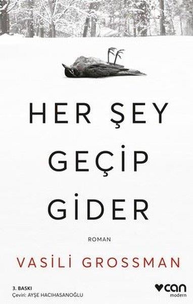 Vasili GrossmanDünya RomanHer Şey Geçip Gider