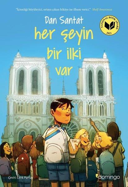 Dan SantatÇocuk Gençlik RomanlarıHer Şeyin Bir İlki Var