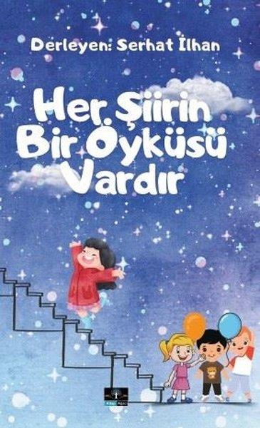 KolektifÇocuk Gençlik RomanlarıHer Şiirin Bir Öyküsü Vardır