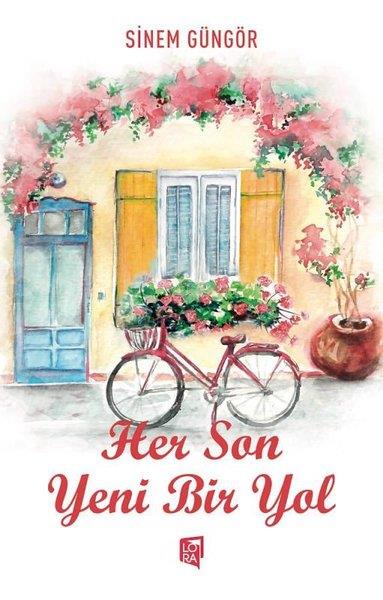 Sinem GüngörTürkiye RomanHer Son Yeni Bir Yol