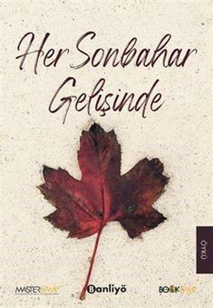 Yücel CüreTürk RomaniHer Sonbahar Gelişinde