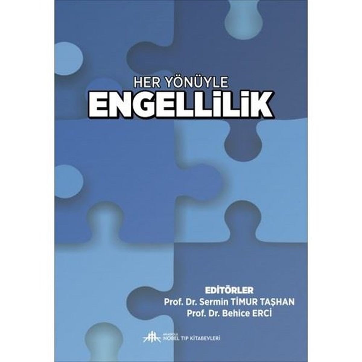 KolektifTıpHer Yönüyle Engellilik
