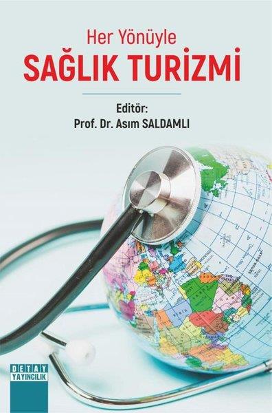 KolektifEğitimHer Yönüyle Sağlık Turizmi