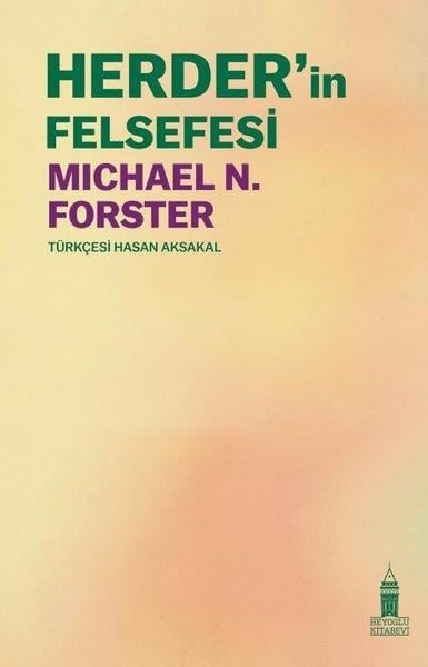 Michael N. ForsterFelsefe BilimiHerder'in Felsefesi