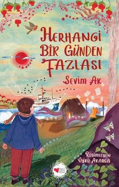 Sevim AkÇocuk Gençlik RomanlarıHerhangi Bir Günden Fazlası
