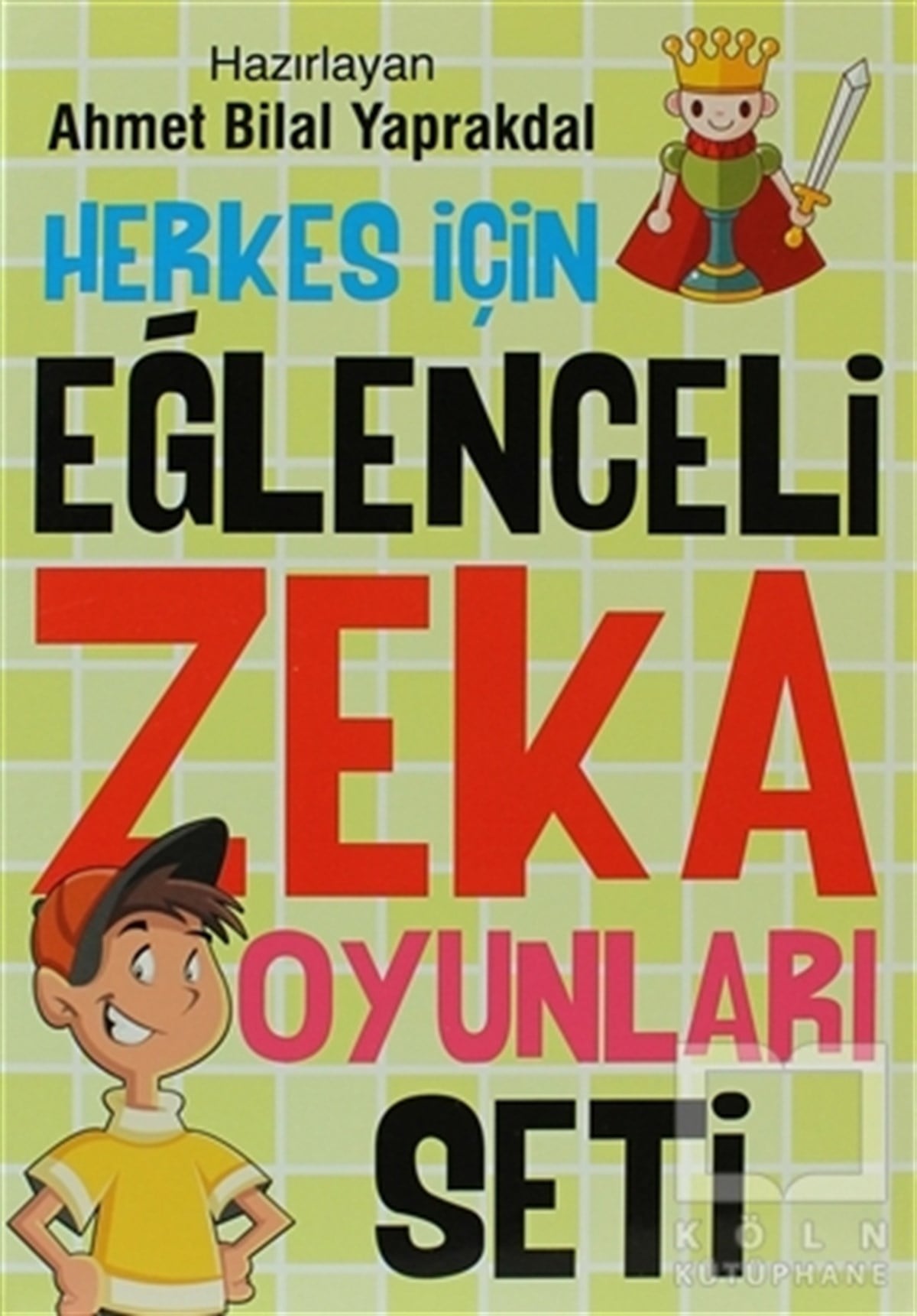 Ahmet Bilal YaprakdalOyun KitaplarıHerkes İçin Eğlenceli Zeka Oyunları Seti (4 Kitap Takım)