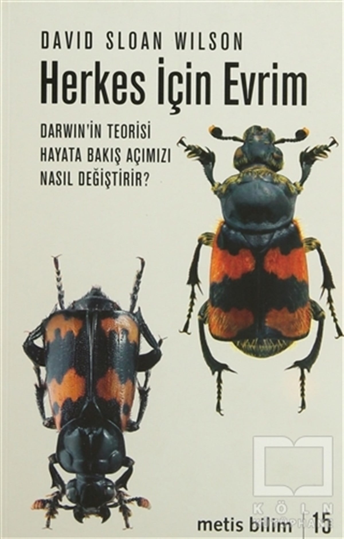 David Sloan WilsonPopüler BilimHerkes İçin Evrim