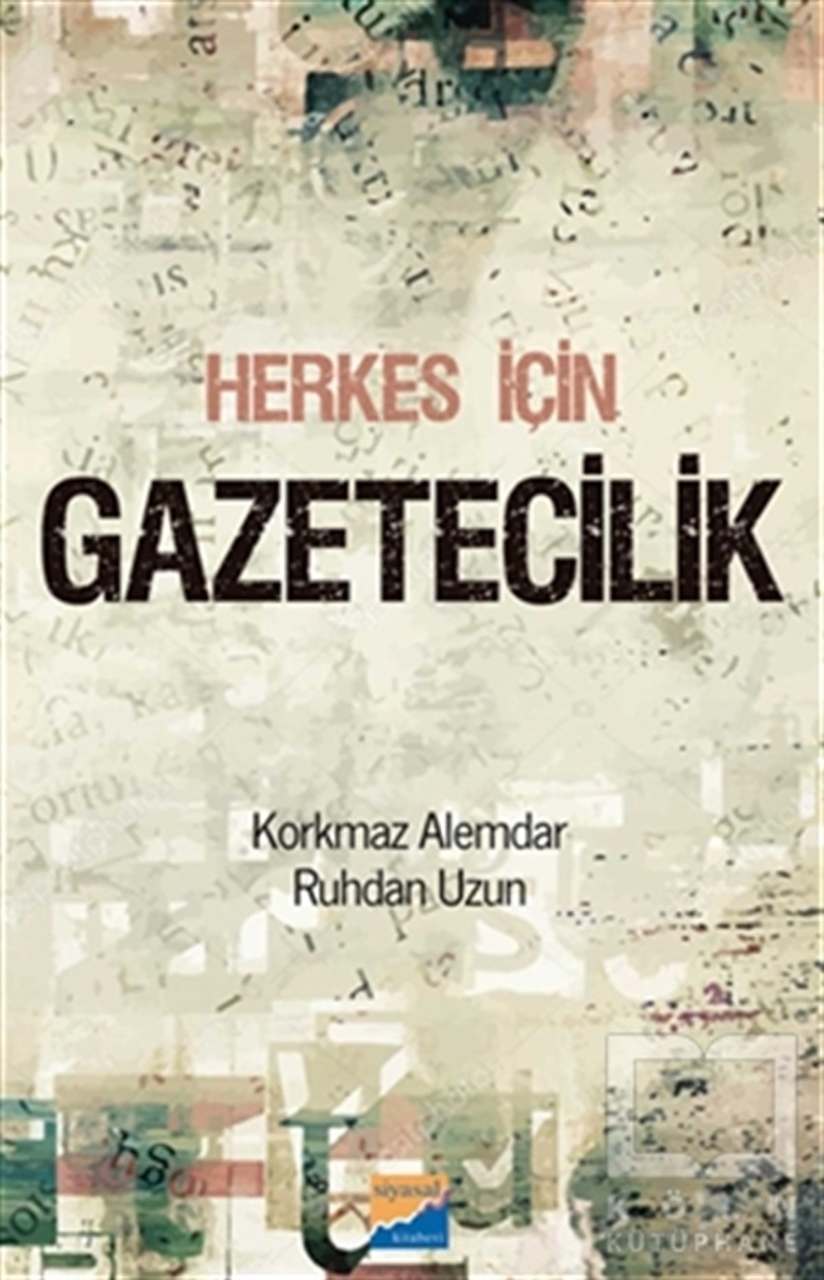 Korkmaz Alemdarİletişim - MedyaHerkes İçin Gazetecilik