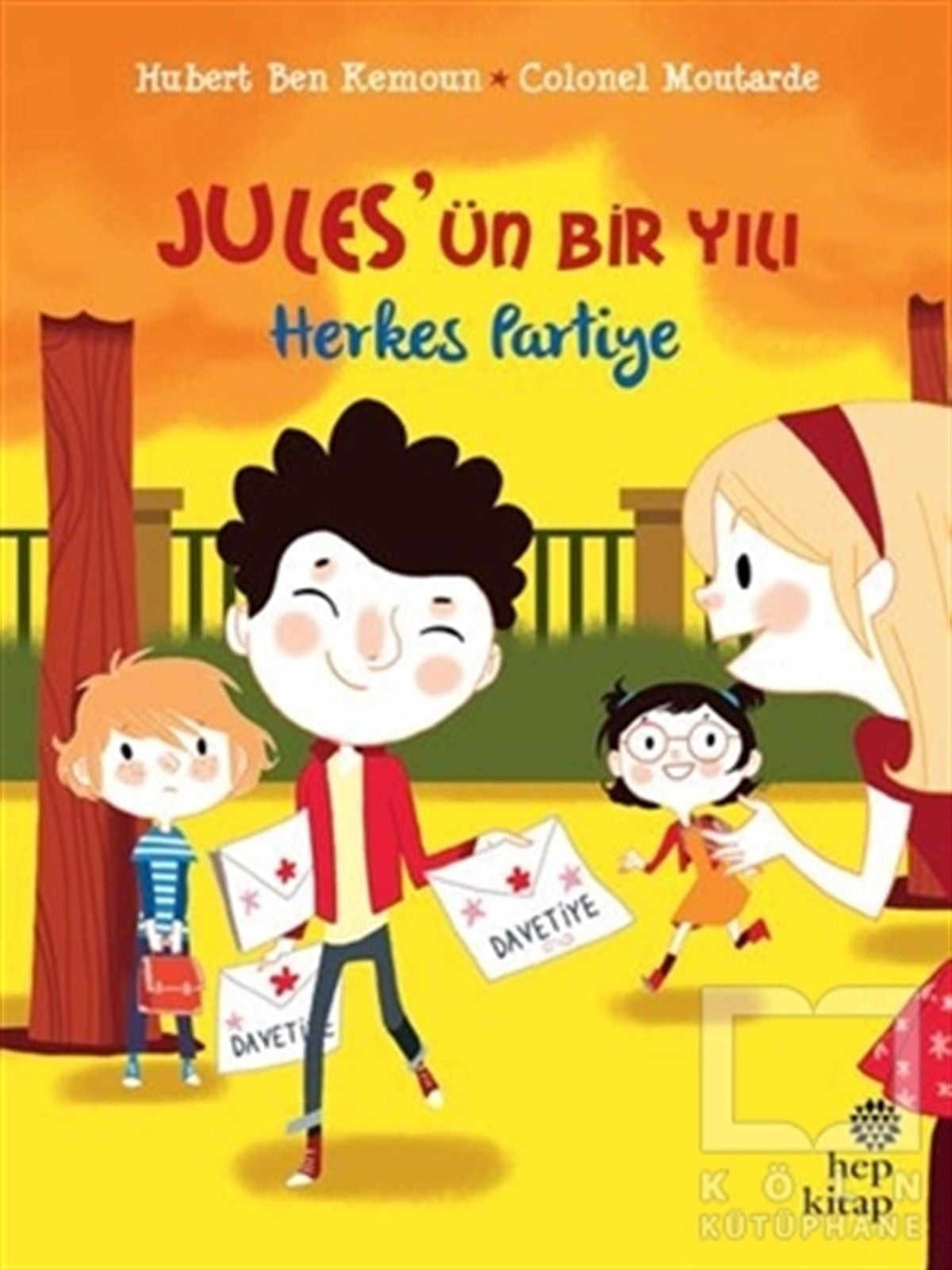 Hubert Ben KemounHikayelerHerkes Partiye - Jules'ün Bir Yılı