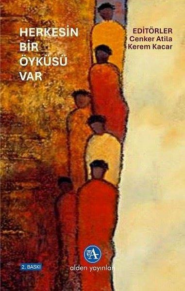 KolektifTürk RomaniHerkesin Bir Öyküsü Var