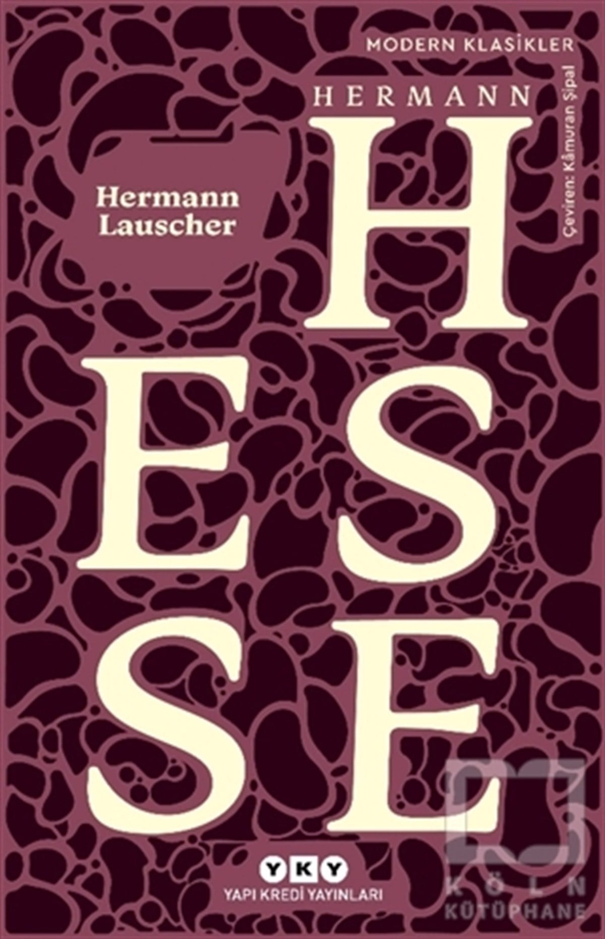 Hermann HesseAnlatıHermann Lauscher