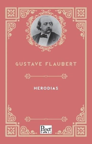 Gustave FlaubertLiteratureHerodias