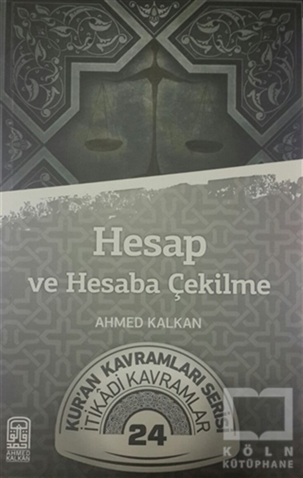 Ahmed KalkanDiğerHesap ve Hesaba Çekilme