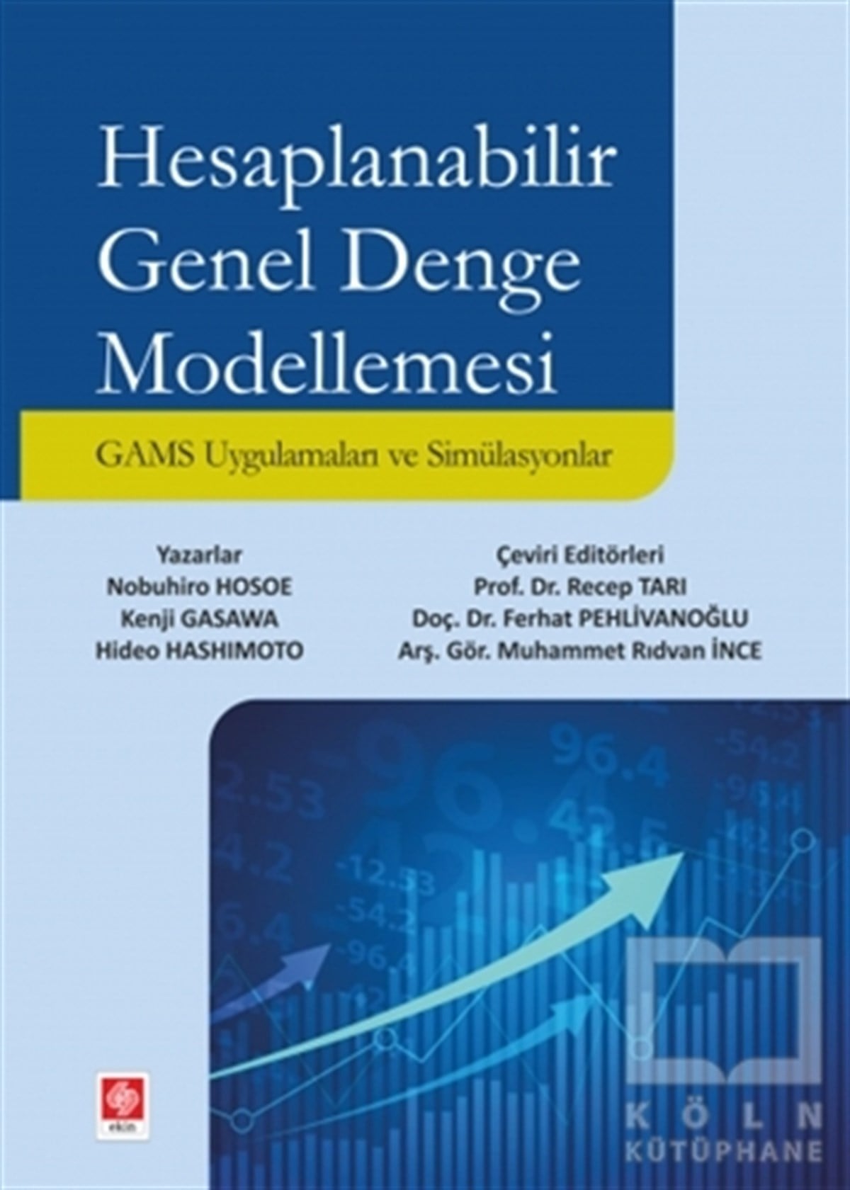 Nobuhiro HosoeDiğerHesaplanabilir Genel Denge Modellemesi